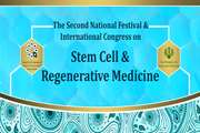 Starting Call for Registration in the Second National Festival and International Congress on Stem Cell and Regenerative Medicine